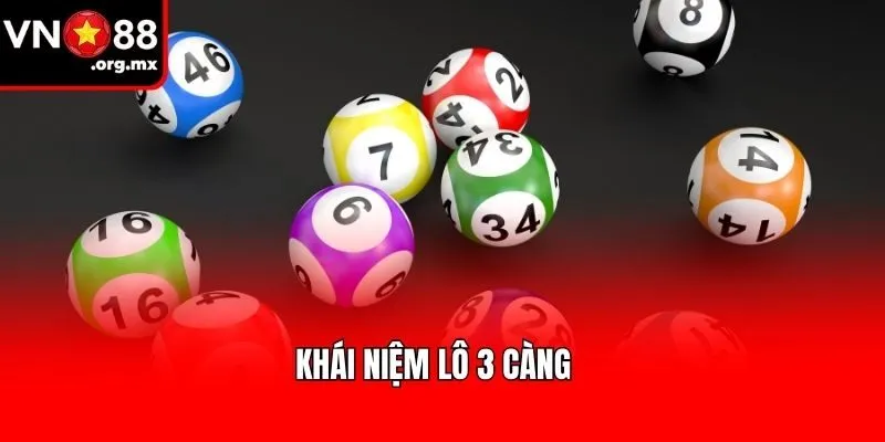 Khái niệm lô 3 càng