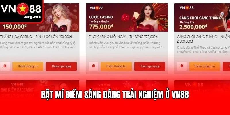 Bật mí điểm sáng đáng trải nghiệm ở VN88